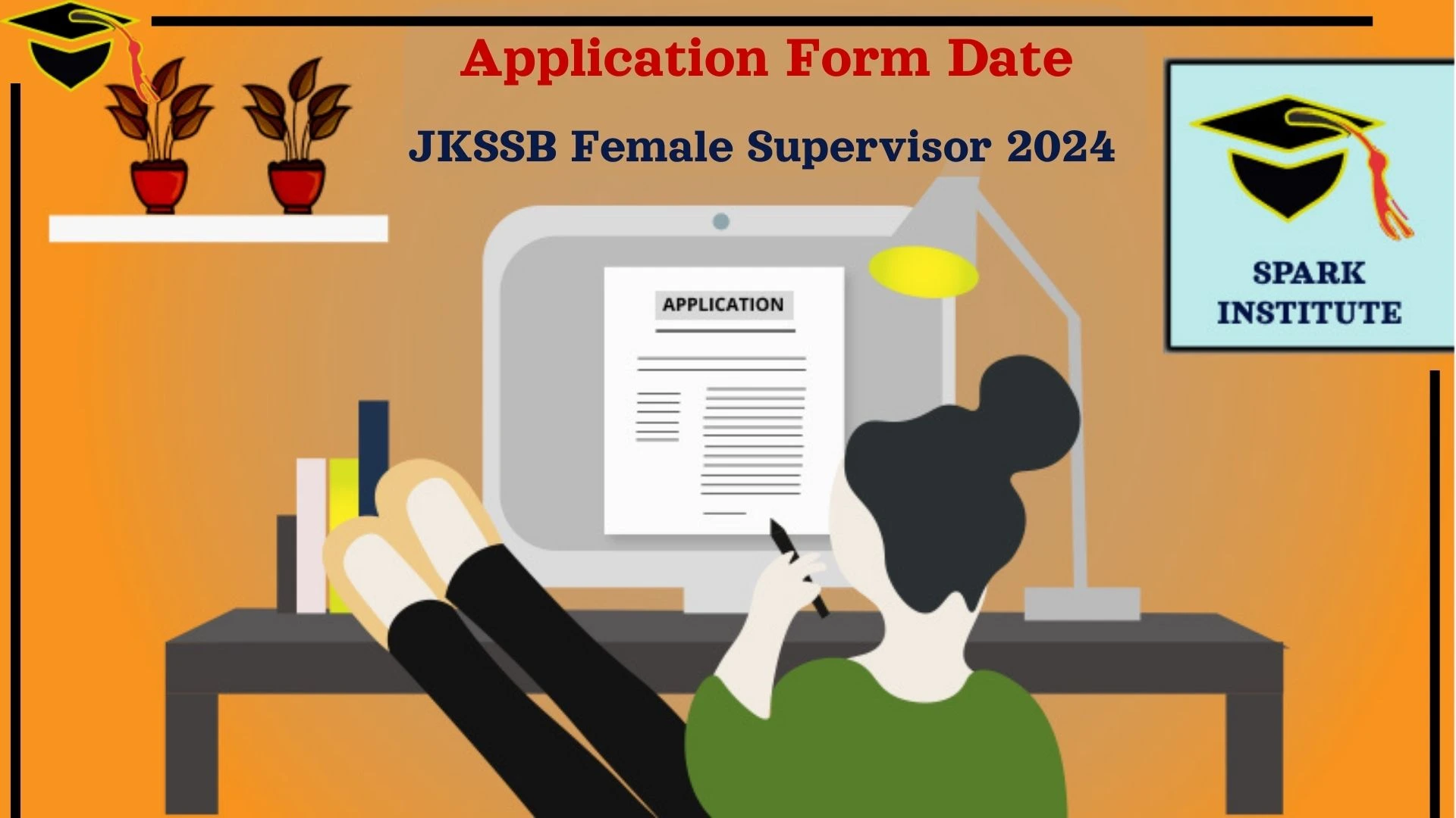 Jkssb Female Supervisor Application Form Date Timeline Process