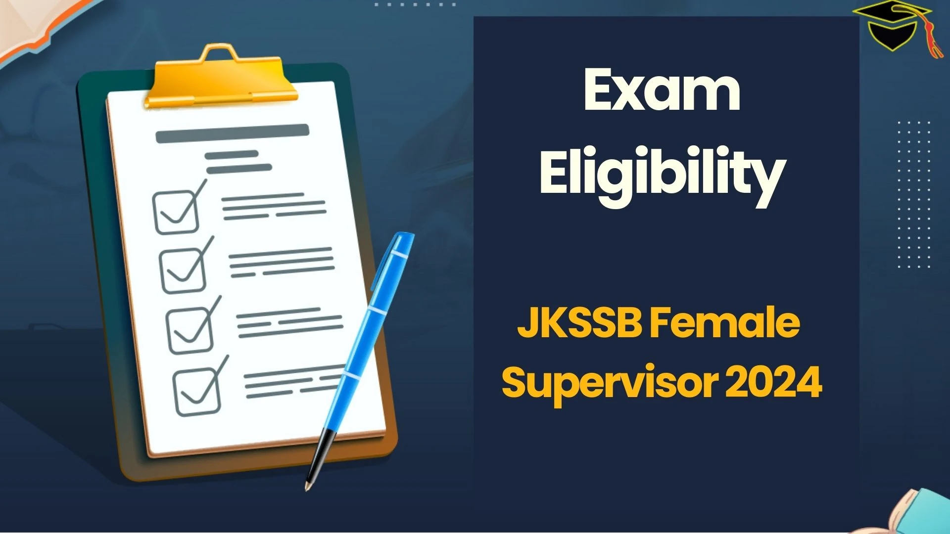 JKSSB Female Supervisor Eligibility Criteria 2024 Check Your Eligibility