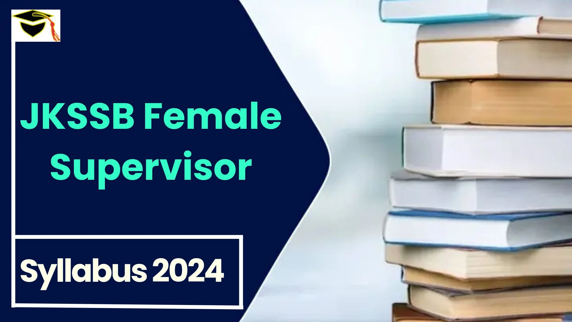 JKSSB Female Supervisor Syllabus 2024 Detailed Topic Analysis